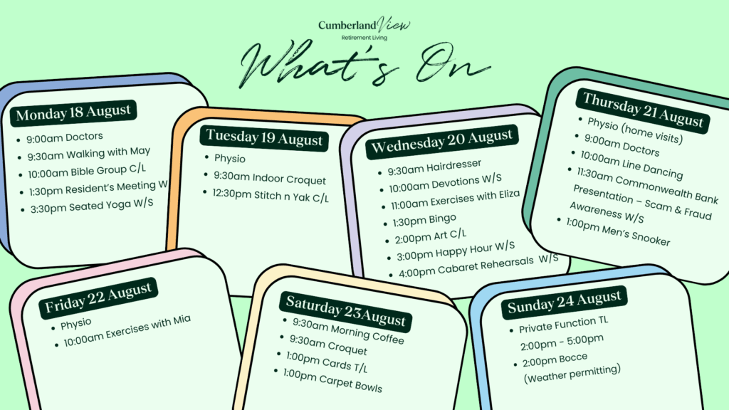What’s On at Cumberland View Retirement Village | Activities & Events 18–24 August